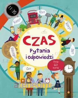 Czas. Pytania i odpowiedzi - Katie Daynes [KSIĄŻKA]