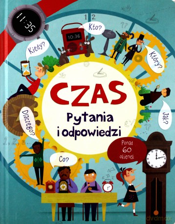 Czas. Pytania i odpowiedzi - Katie Daynes [KSIĄŻKA]