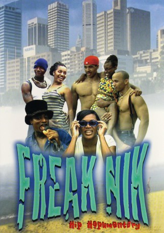 Freak Nik: Hip-Hop Documentary [DVD]