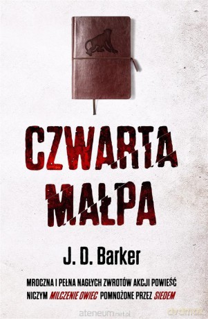 Czwarta małpa - J. D. Baker [KSIĄŻKA]