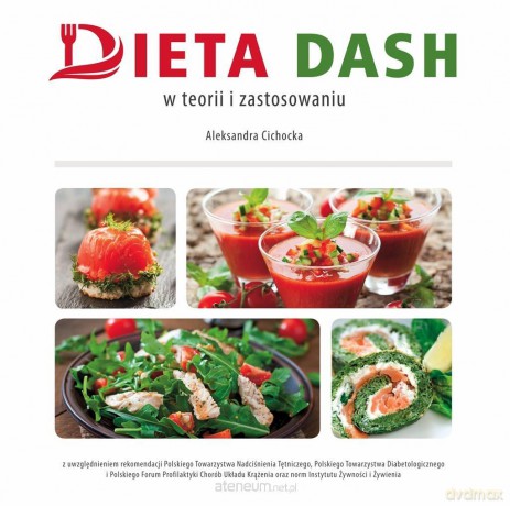 Dieta DASH - Aleksandra Cichocka [KSIĄŻKA]