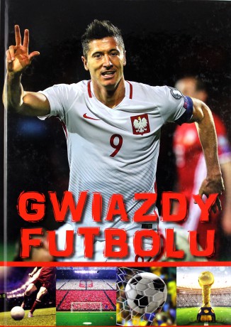 Gwiazdy futbolu - P. Szymanowski [KSIĄŻKA]