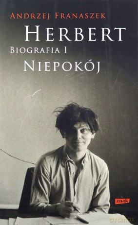 Herbert. Biografia - Andrzej Franaszek [KSIĄŻKA]