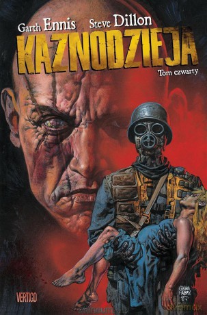 Kaznodzieja, tom 4 - Garth Ennis, Steve Dillon [KOMIKS]