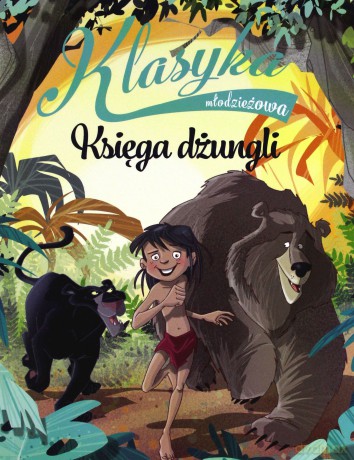 Klasyka młodzieżowa: Księga dżungli - Baccalario Pierdomenico [KSIĄŻKA]