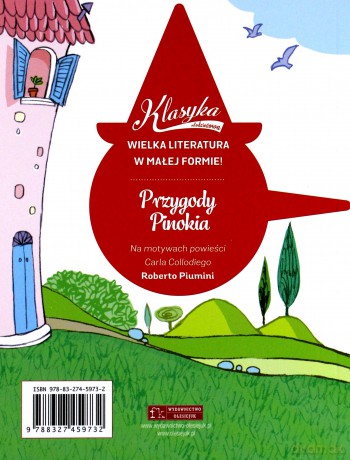 Klasyka młodzieżowa: Przygody Pinokia - Roberto Piumini [KSIĄŻKA]