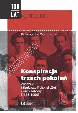Konspiracja trzech pokoleń - Przemysław Waingertner [KSIĄŻKA]