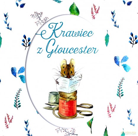Krawiec z Glocester - Beatrix Potter [KSIĄŻKA]
