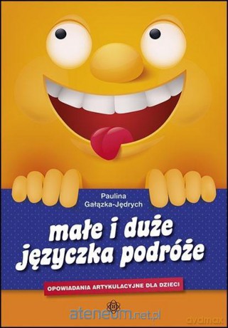 Małe i duże języczka podróże - Paulina Gałązka-Jędrych [KSIĄŻKA]