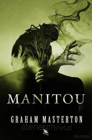 Manitou - Graham Masterton [KSIĄŻKA]