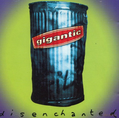 Gigantic: Disenchanted [CD]