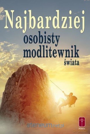 Najbardziej osobisty modlitewnik świata - Rafał Jarosiewicz [KSIĄŻKA]