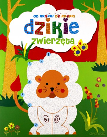 Od kropki do kropki: Dzikie zwierzęta [KSIĄŻKA]