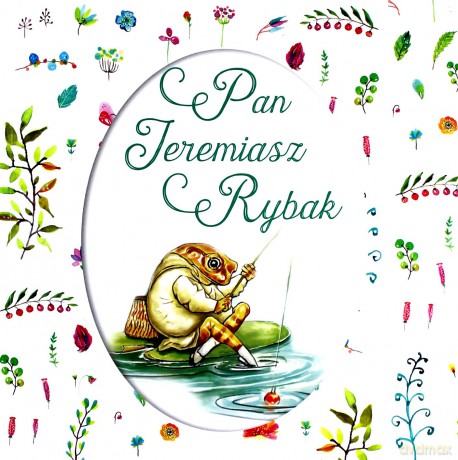 Pan Jeremiasz Rybak - Beatrix Potter [KSIĄŻKA]