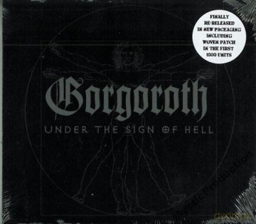 Gorgoroth: Under The Sign Of Hell + Bonusy (Reedycja) (digipack) [CD]