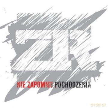 Zdr: Nie Zapomnij Pochodzenia [CD]