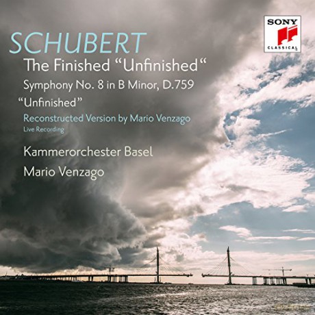Kammerorchester Basel: Schubert: The Finished "Unfinished" (Symphony No. 8, D. 759, Reconstructed by Mario Venzago) [CD]