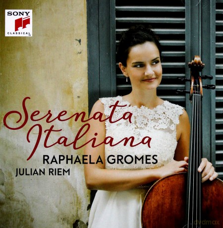 Raphaela Gromes: Serenata Italiana [CD]