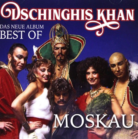 Dschinghis Khan: Moskau - Das Neue Best Of Album [CD]