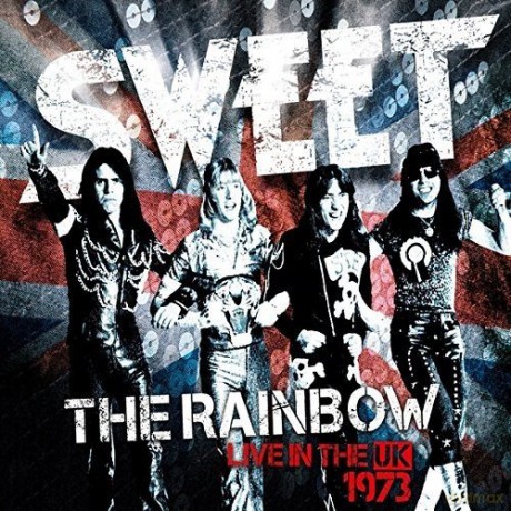 Sweet: The Rainbow (Sweet Live In The UK) (New Vinyl Edition) [2xWinyl]