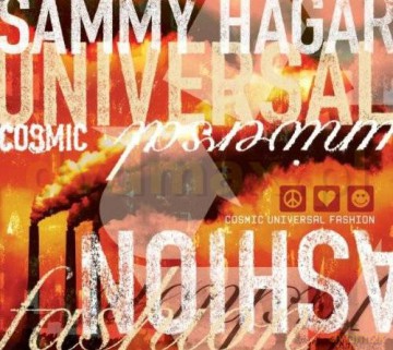 Sammy Hagar: Cosmic Universal Fashion [CD]