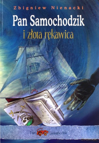 Pan Samochodzik i złota rękawica - Zbigmniew Nienacki [KSIĄŻKA]