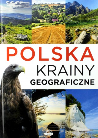 Polska. Krainy geograficzne - Krzysztof Ulanowski [KSIĄŻKA]