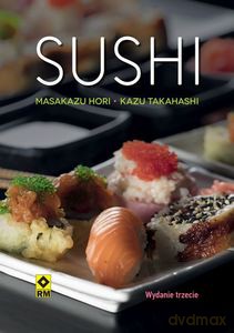 Sushi - Masakazu Hori, Kazu Takahashi [KSIĄŻKA]