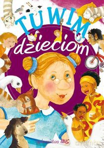 Tuwim dzieciom - Julian Tuwim [KSIĄŻKA]