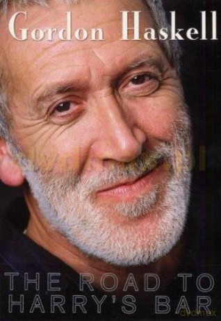 Gordon Haskell: The Road To Harry's Bar - Ltd (digipack) [2CD]+[DVD]