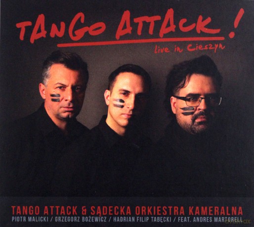 Sądecka Orlkiestra Kameralna i Tango Attack: Tango Attack! Live in Cieszyn [CD]