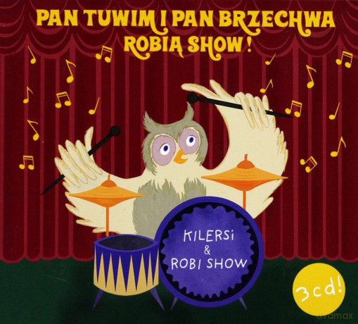 Kilersi: Pan Tuwim i Pan Brzechwa robią show [3CD]