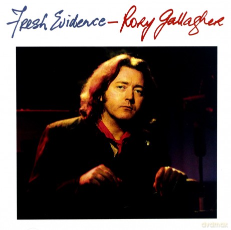 Rory Gallagher: Fresh Evidence (Remastered) [CD]