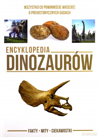 Encyklopedia dinozaurów [KSIĄŻKA]