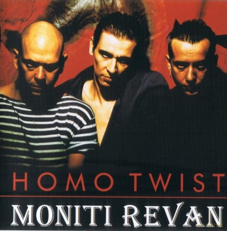 Homo Twist: Moniti Revan + Bonusy (Reedycja) (digipack) [CD]