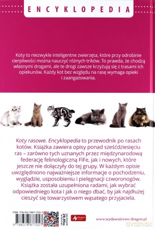 Koty rasowe. Encyklopedia - Małgorzata Młynek [KSIĄŻKA]
