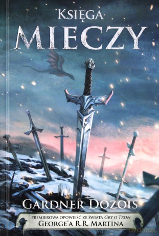 Księga mieczy - Gardner Dozois [KSIĄŻKA]