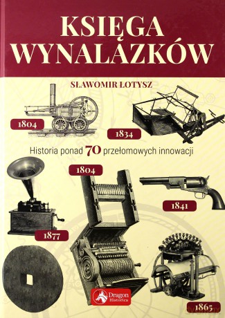 Księga wynalazków - Sławomir Łotysz [KSIĄŻKA]