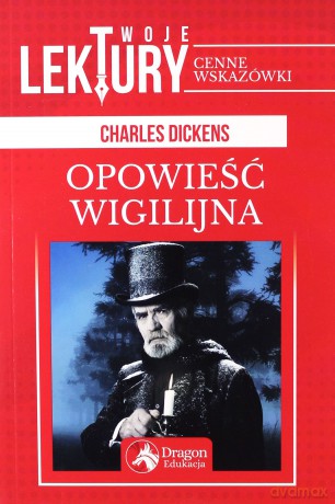 Opowieść wigilijna. Twoje lektury - Karol Dickens [KSIĄŻKA]