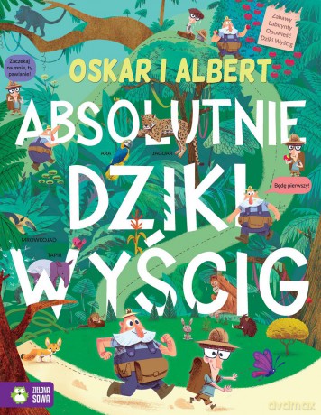 Oskar i Albert. Absolutnie dziki wyścig - Stephan Lomp [KSIĄŻKA]