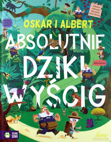 Oskar i Albert. Absolutnie dziki wyścig - Stephan Lomp [KSIĄŻKA]