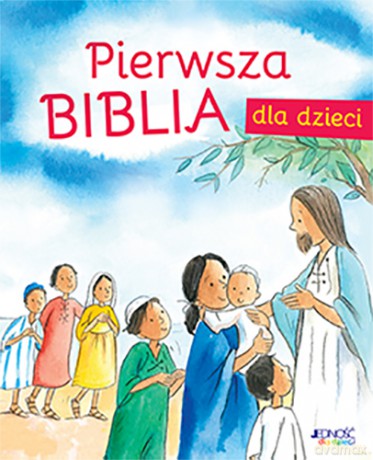 Pierwsza Biblia dla dzieci - Sally Ann Wright [KSIĄŻKA]