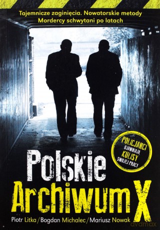 Polskie archiwum X - Piotr Litka [KSIĄŻKA]