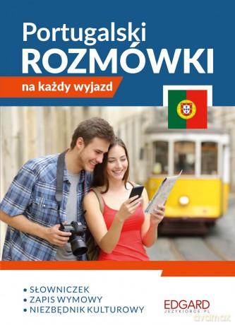Portugalski. Rozmówki na każdy wyjazd - Marta Michalunio [KSIĄŻKA]