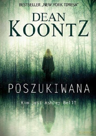 Poszukiwana (pocket) - Dean Koontz [KSIĄŻKA]