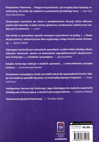 Potęga irracjonalności. Ukryte siły które wpływają na nasze decyzje - Dan Ariely [KSIĄŻKA]