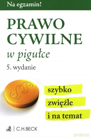 Prawo cywilne w pigułce wyd. 5 [KSIĄŻKA]