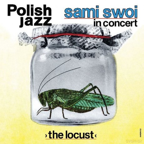 Sami Swoi: The Locust [Winyl]