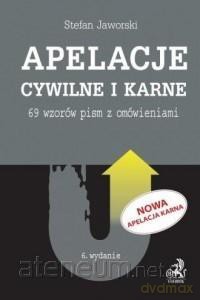 Apelacje cywilne i karne - Stefan Jaworski [KSIĄŻKA]