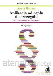 Aplikacja od ogółu do szczegółu. - Aneta Heliosz [KSIĄŻKA]
